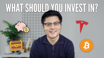 What Should You Invest In? | Asset Classes Explained