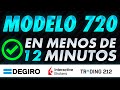 ⏰ ¡¡¡Date PRISA!!! | Te ENSEÑAMOS cómo RELLENAR el MODELO 720 en 2022 (+EJEMPLOS) | ✅ Paso a Paso