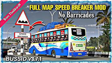 Full map speed breaker mod without barricades || 100% working || bussid v3.7.1 mod review