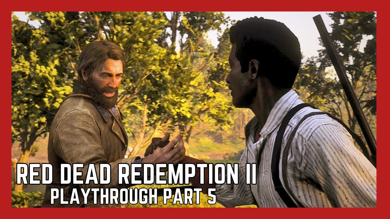 RED DEAD REDEMPTION 2 Playthrough Part 5. - YouTube