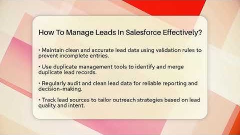 How To Manage Leads In Salesforce Effectively? - Sales Saas Breakdown