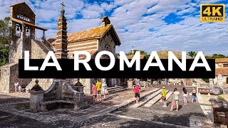 La Romana (República Dominicana) 4K