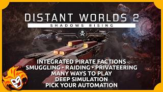 Distant Worlds 2: Shadows Rising DLC ~ Gizurean Pirates