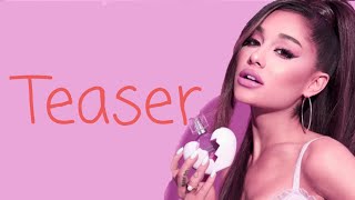 Ariana Grande - Sweet Pink (Teaser I)
