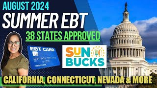 NEW 2024 SUMMER EBT UPDATE (AUGUST 2024): CHECK YOUR CARDS! California, Connecticut, Massachusetts