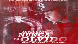 Angel Noise - Nunca La Olvido ╬ 尺 ╬ Marzo 2013 ╬