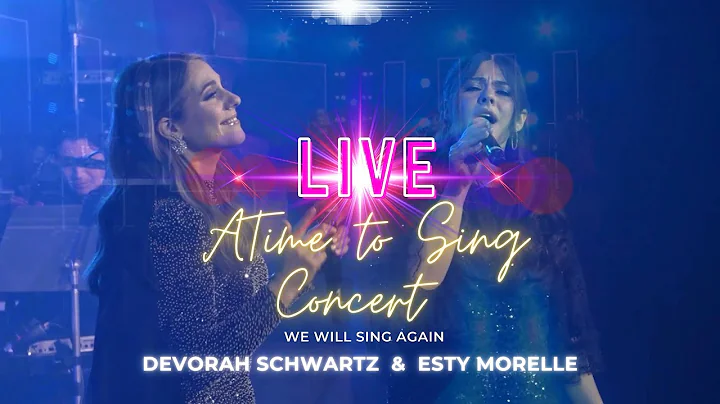 Devorah Schwartz & Esty Morelle (LIVE from the A T...