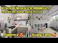 RENOVASI RUMAH KECIL MINIMALIS JADI LUAS | FASAD, DAPUR & KAMAR MANDI JADI KEREN SIMPEL MODERN