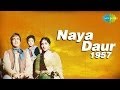 Mang Ke Saath Tumhara (Revival) | Mohammed Rafi | Asha Bhosle | Naya Daur [1957]