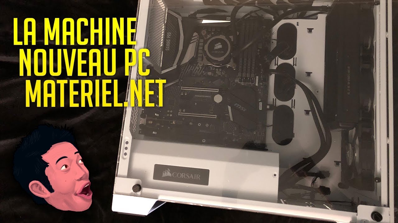 LA MACHINE - Nouveau PC - YouTube