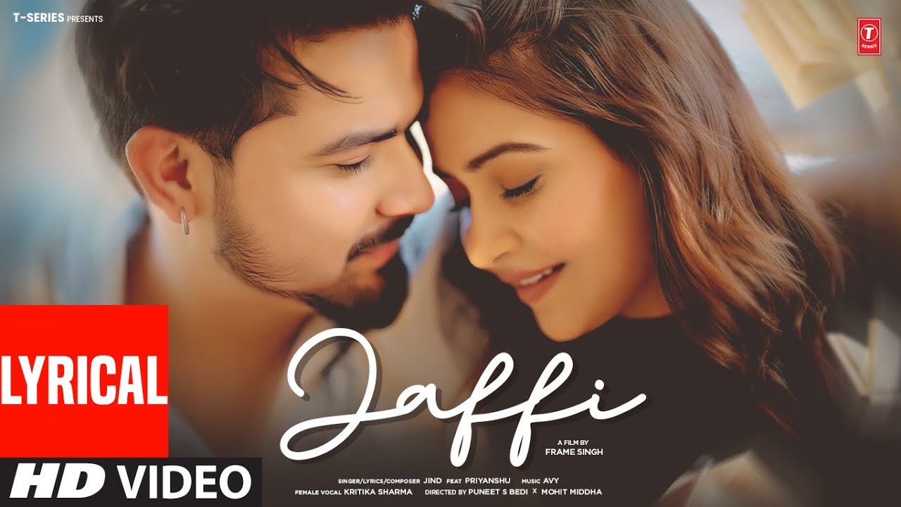 JAFFI (FULL VIDEO) | JIND | KRITIKA SHARMA | LATEST PUNJABI SONGS 2025