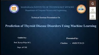 Technical Seminar | Chaithra | Prediction of Thyroid Disease Disorders using Machine Learning