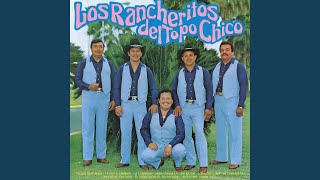 Video voorbeeld van "Los Rancheritos Del Topo Chico - En Qué Quedamos"