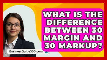 What Is The Difference Between 30 Margin And 30 Markup? - BusinessGuide360.com