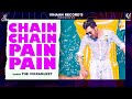 Chain chain pain pain full song  the vikramjeet  vihaan records  latest song 2022