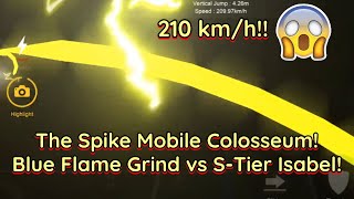 The Spike Mobile - EPIC S+ Tier Nishikawa Blue Flame Grind vs S-Tier Wing Spiker Isabel!