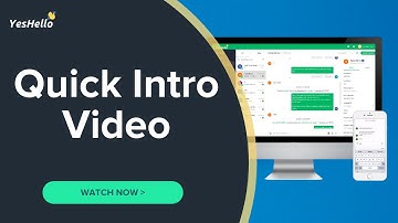 Quick Intro Video - YesHello Team Inbox For WhatsApp