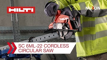 Hilti Nuron SC 6ML-22 Cordless Circular Saw - Features and Benefits