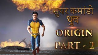 Super Commando Dhruv ORIGIN | Raj Comics Series | Part - 2 in hindi