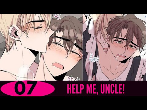 HELP ME, UNCLE! | 7TH | Yaoi manga - YouTube