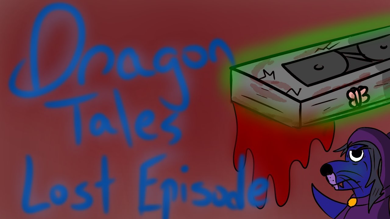 Dragon Tales Creepypasta: 