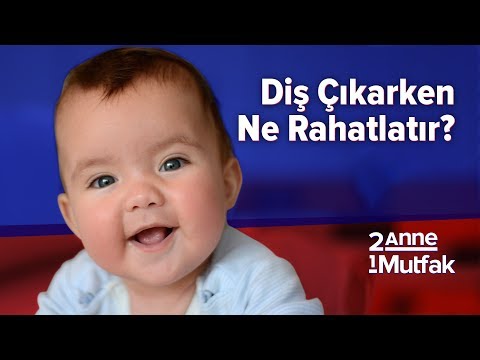 Bebeklerde Diş Çıkarken Ne Rahatlatır? | Bebek Gelişimi ve Bebek Sağlığı