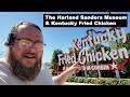 The Colonel Harland Sanders Museum and ORIGINAL KFC!