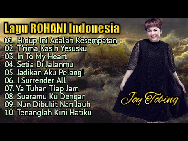 Album Rohani HIDUP INI ADALAH KESEMPATAN | Joy Tobing (Official Music Video) class=