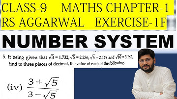 sqrt(3) = 1.732 sqrt(5) = 2.236 sqrt(6) = 2.449 and sqrt(10) = 3.162 find to three places of decimal