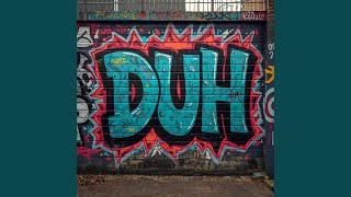 Duh
