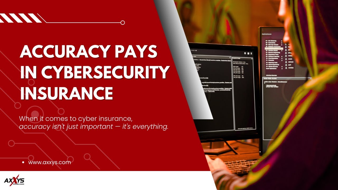 Accuracy Pays In Cybersecurity Insurance