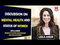 Discussion on mental health and status of women  leela aheer