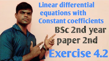 BSc 2nd year|linear Diff Equs with Constant coefficients |Exercise 4.2|Important questions