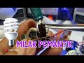 CIRI - CIRI DAN FUNGSI MILAR  / CAPASITOR PEMANTIK LAMPU