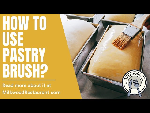 How to Use a Pastry Brush