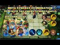 ANTI ANY SYNERGIES BUILD | BEST SYNERGY - TOP GLOBAL MAGIC CHESS PLAYER | Mobile Legends Bang Bang