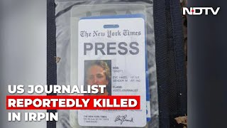 American Journalist Shot Dead In Ukraine, Another Wounded