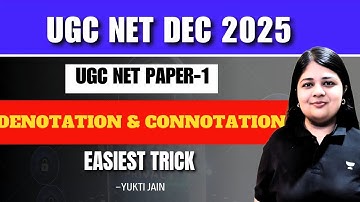 Denotation & Connotation ( Intension & Extension)  UGC-NET Communication Free Youtube Course