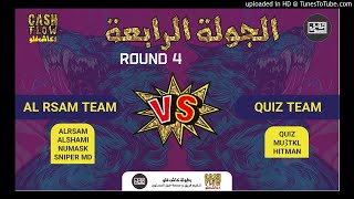 AL RSAM-AL SHAMI-NUMASK-SNIPER MDT VS QUIZ-Mu3TKL-HITMAN / CASH FLOW / R4