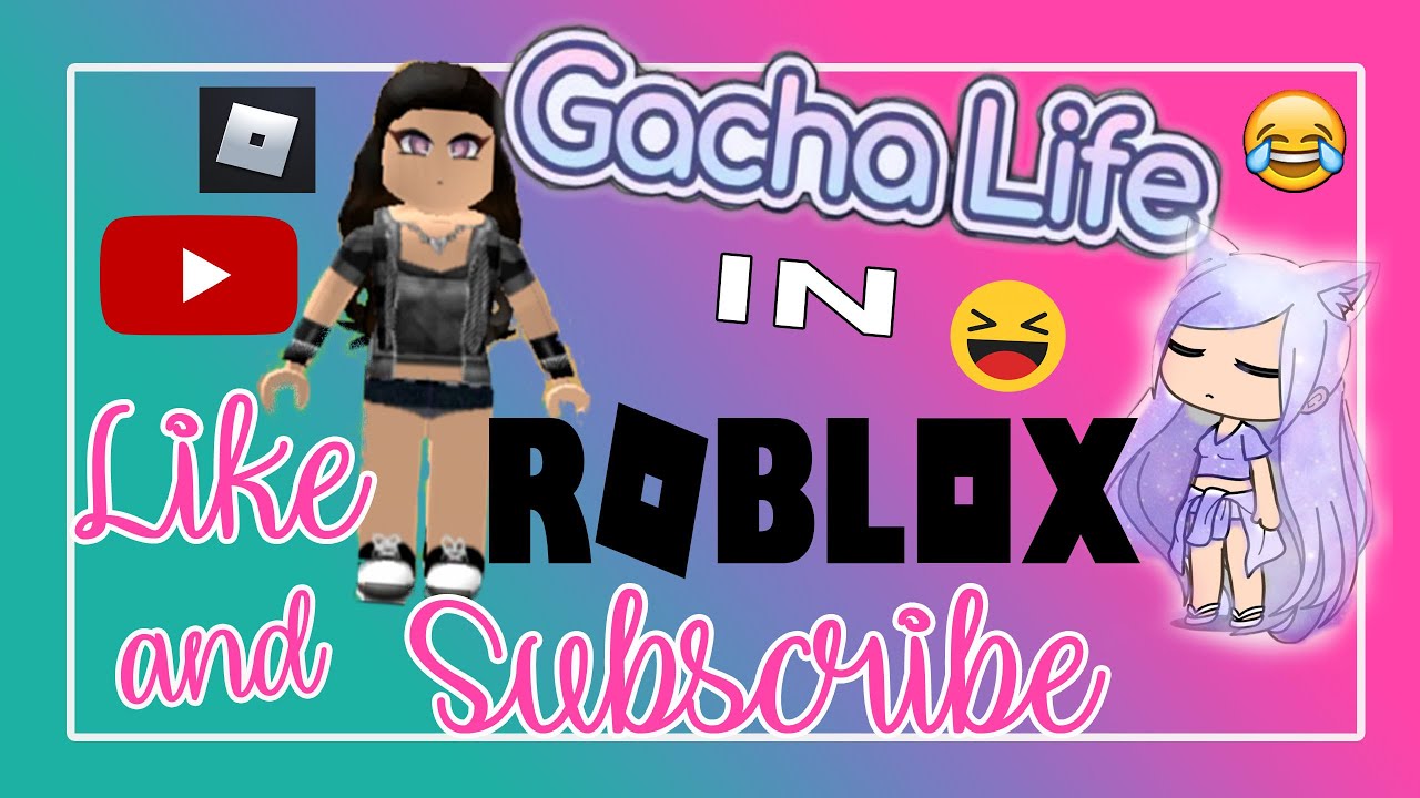 Roblox Gacha Life Roleplay