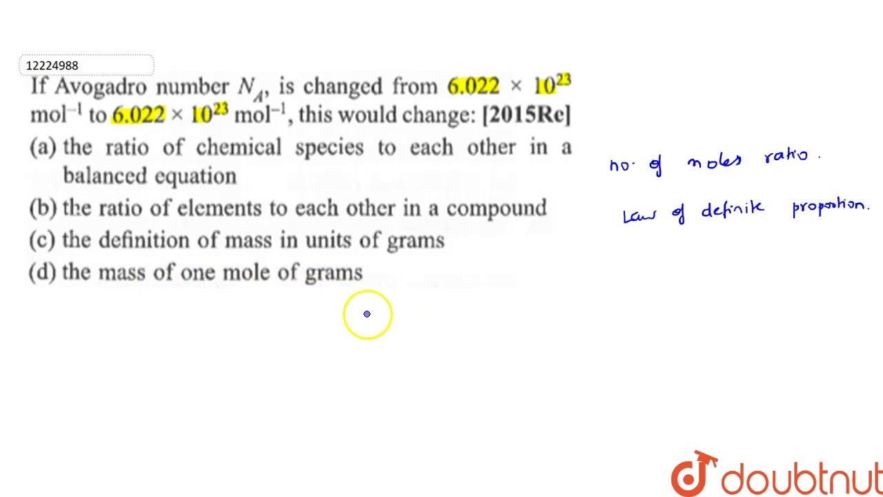 If Avogadro number `N_(A)` is changed from `6.022xx10^(23) mol^(-1)` to mol^(-1)`,