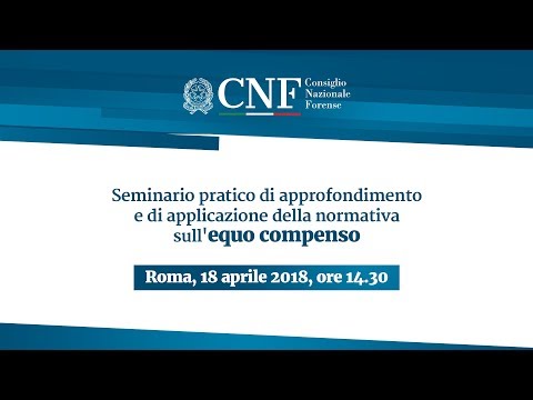 ordine avvocati milano Seminario di approfondimento della normativa sull'equo compenso