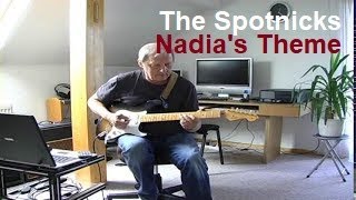 Video thumbnail of "Nadia's Theme (The Spotnicks)"