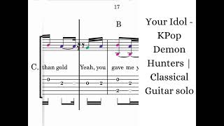 Your Idol - KPopn Demon Hunters Huntrix | Classical Guitar Solo