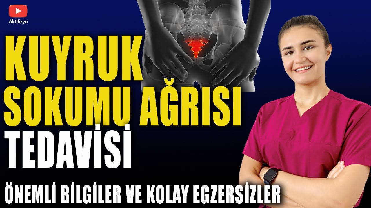 kuyruk sokumu kemigi agrisi neden olur medikal rehber kuyruk sokumu kemigi agrisi neden olur medikal rehber