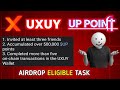 UXUY Wallet Eligibility Cheak | Uxuy Wallet Airdrop Eligible task complete? important video Up point