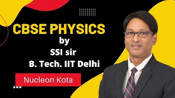CBSE Physics | Dual nature of Radiation and Matter waves 03 | by SSI sir B. Tech IIT Delhi | Nucleon