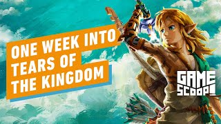 Game Scoop! 723: One Week Into Tears of the Kingdom