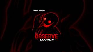 How To Observe Anyone Dark Psychology Tricks