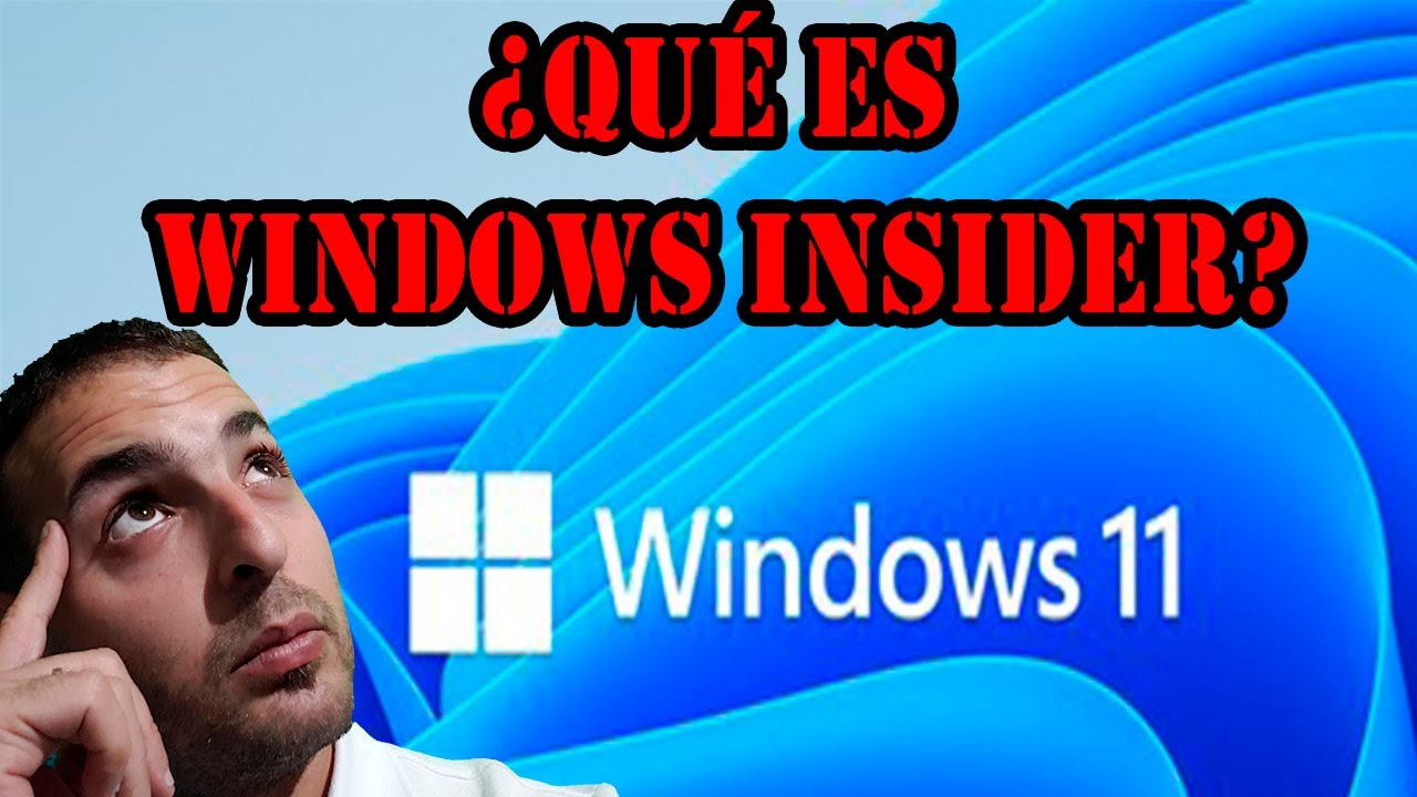 Windows Insider, que es? Cómo formar parte? YouTube